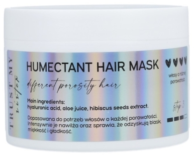Trust My Sister Humektantowa maska uniwersalna do włosów o każdej porowatości 150 g