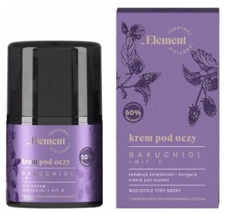 ELEMENT Bakuchiol krem pod oczy 30ml (Data ważności 29.02.2024)